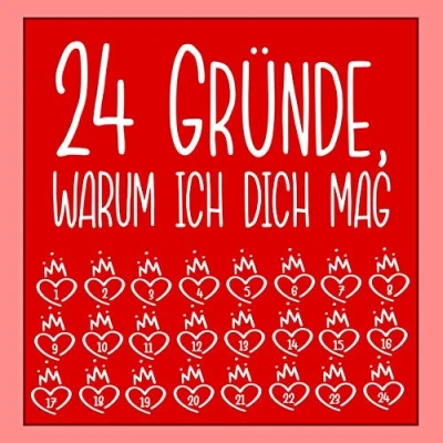 Abbildung von 24 Gründe, warum ich dich mag: Adventskalender zum Ausfüllen und Eintragen, als personalisiertes, Ausfüllen, ... Paare, Partnerin, Freund, Freundin, Kinder