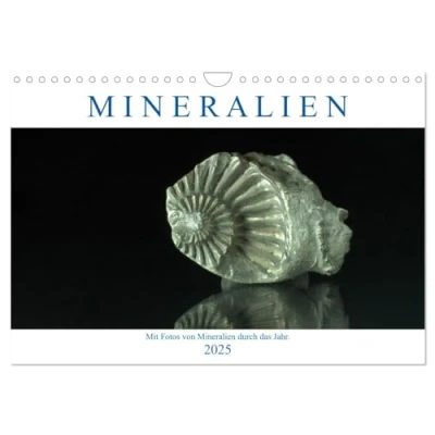 Abbildung von Mineralien (Wandkalender 2025 DIN A4 quer), CALVENDO Monatskalender
