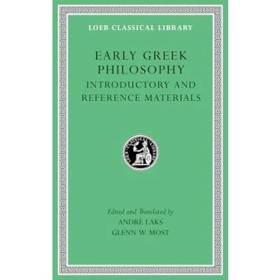 Abbildung von Early Greek Philosophy: Introductory and Reference Materials (Loeb Classical Library, Band 524)