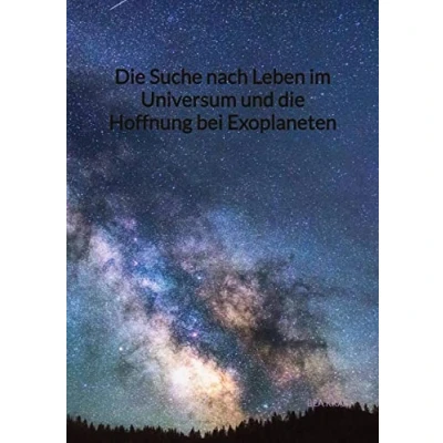 Abbildung von die Suche nach Leben im Universum und Hoffnung bei Exoplaneten: DE