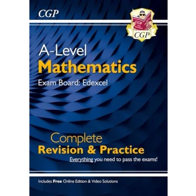 Abbildung von A Level Maths Edexcel Complete Revision &amp; Practice (with Online Edition Video Solutions) (CGP Maths)