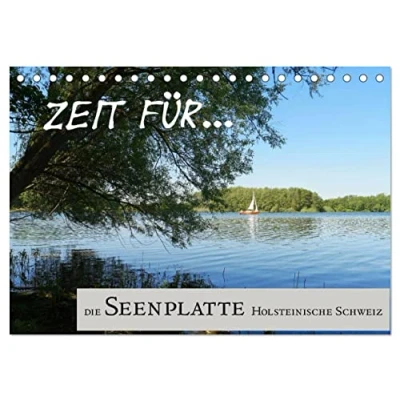 Abbildung von Zeit für... die Seenplatte Holsteinische Schweiz (Tischkalender 2025 DIN A5 quer), CALVENDO Monatskalender