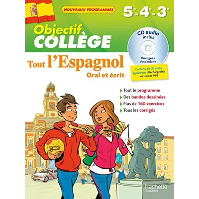 Abbildung von Objectif Collège Tout l&#039;espagnol 5e 4e et 3e