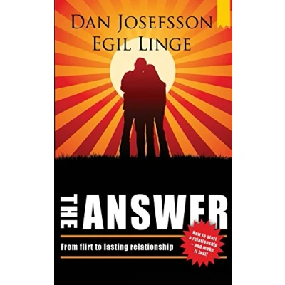 Abbildung von The Answer: How to start a relationship and make it last