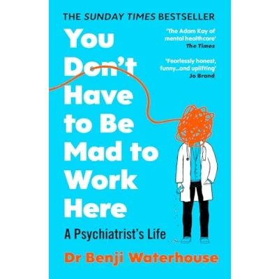 Abbildung von You Don&#039;t Have to Be Mad Work Here: The instant Sunday Times bestseller