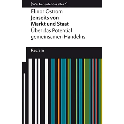Abbildung von Jenseits von Markt und Staat. Über das Potential gemeinsamen Handelns: [Was bedeutet alles?] (Reclams Universal Bibliothek)
