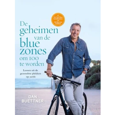 Abbildung von de geheimen van blue zones om 100 te worden: lessen uit gezondste plekken op aarde