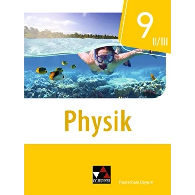 Abbildung von Physik Realschule Bayern / 9 II/III