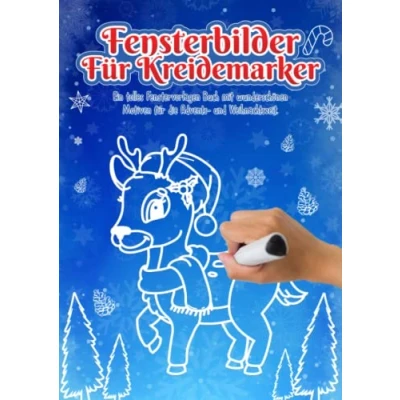 Abbildung von Fensterbilder für Kreidemarker Weihnachten Advent und Winter: Fenstervorlagen Kinder Erwachsene Festlich Kreative Fensterdeko zum Bemalen mit dem abwischbaren Kreidestift!