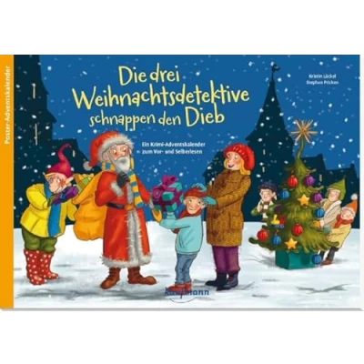 Abbildung von Die drei Weihnachtsdetektive schnappen den Dieb. Ein Krimi Adventskalender zum Vor und Selberlesen (Adventskalender mit Geschichten für Kinder: Buch Vorlesen Basteln)