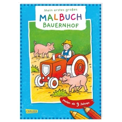 Abbildung von Ausmalbilder für Kita Kinder: Mein erstes großes Malbuch: Bauernhof: Malen ab 3 Jahren: Fröhliche Motive Klare Linien Spiel und Spaß Malspaß ... Filzstifte Wachsmalstifte Wasserfarben