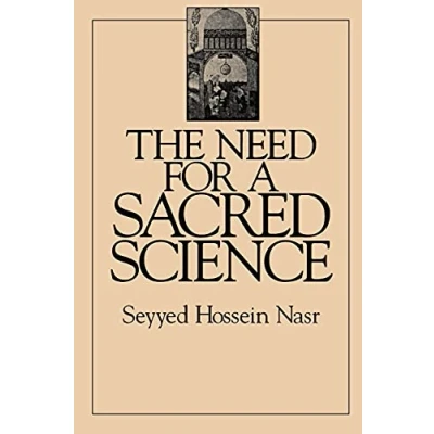 Abbildung von The Need for a Sacred Science (S U N Y Series in Religious Studies)
