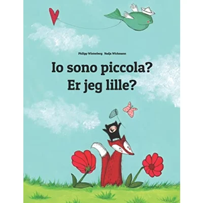 Abbildung von Io sono piccola? Er jeg lille?: Libro illustrato per bambini: italiano danese (Edizione bilingue) (Libri bilingue (italiano danese) di Philipp Winterberg)