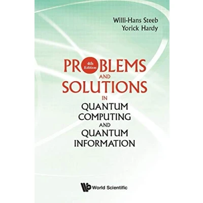 Abbildung von Problems And Solutions In Quantum Computing Information (4Th Edition)