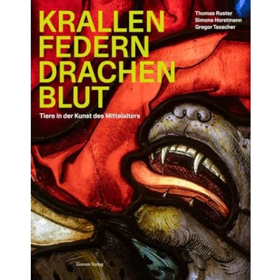 Abbildung von Krallen Federn Drachenblut: Tiere in der Kunst des Mittelalters