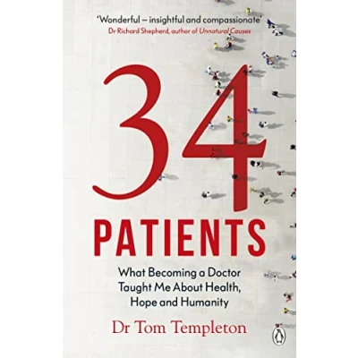Abbildung von 34 Patients: the profound and uplifting memoir about patients who changed one doctor’s life