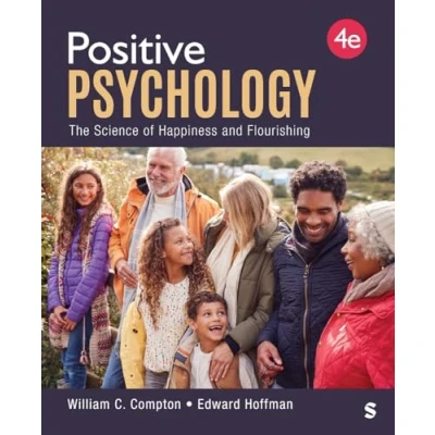 Abbildung von Positive Psychology: The Science of Happiness and Flourishing