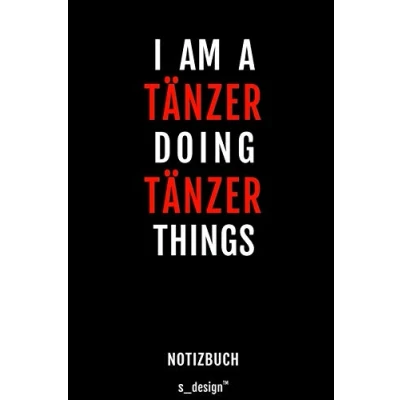 Abbildung von Notizbuch für Tänzer: Originelle Geschenk Idee [120 Seiten liniertes blanko Papier]
