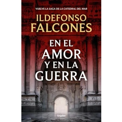 Abbildung von en el amor y la guerra (La catedral del mar 3) (Novela histórica, Band