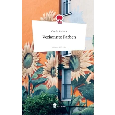 Abbildung von Verkannte Farben. Life is a Story story.one