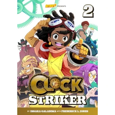 Abbildung von Clock Striker, Volume 2: The Sharing Society (2) (Saturday AM TANKS / Band 2)