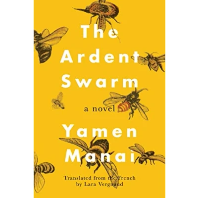 Abbildung von The Ardent Swarm: A Novel