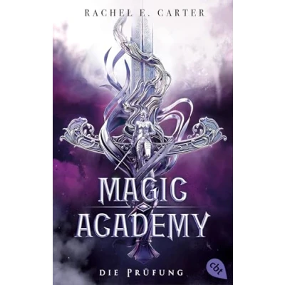 Abbildung von Magic Academy Die Prüfung: Fortsetzung der erfolgreichen Dark Academia Romantasy Serie im neuen Look (Die Reihe, Band 2)
