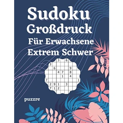 Abbildung von Sudoku Großdruck Für Erwachsene Extrem Schwer: Denksport Spiele Rätselbuch