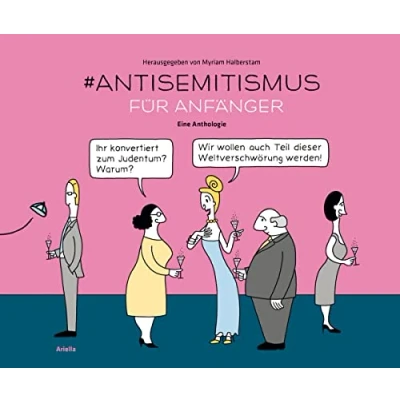 Abbildung von #Antisemitismus für Anfänger: Eine Cartoon Anthologie: Anthologie