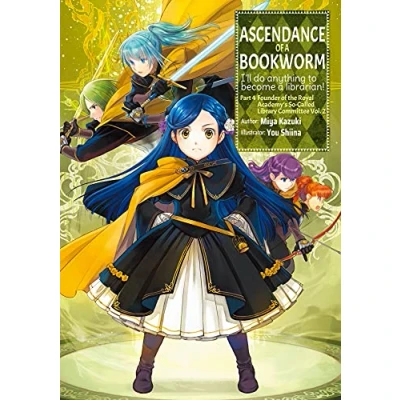 Abbildung von Ascendance of a Bookworm: Part 4 Volume 2: I&#039;ll Do Anything to Become Librarian! (Ascendance Bookworm (light novel), 14, Band 2)
