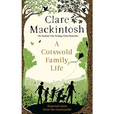 Abbildung von A Cotswold Family Life: heart warming stories of the countryside from bestselling author