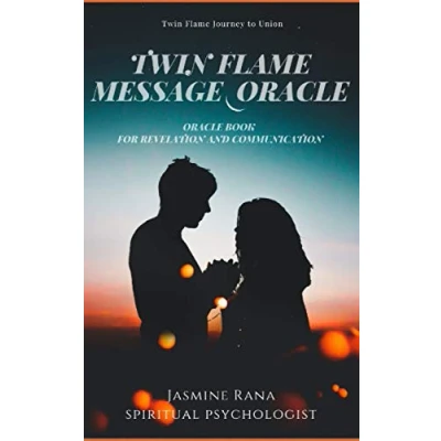 Abbildung von Twin Flame Message Oracle Book for Revelation and Communication: Connect with the Higher Self of your to Answer Communicate ... Harmonious Union (Twin Journey)