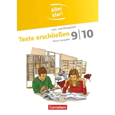 Abbildung von Alles klar! Deutsch Sekundarstufe I 9./10. Schuljahr: Texte erschließen Lern und Übungsheft mit beigelegtem Lösungsheft