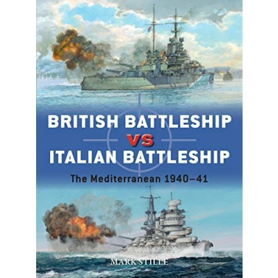 Abbildung von British Battleship vs Italian Battleship: The Mediterranean 194041 (Duel, Band 101)
