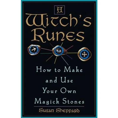 Abbildung von Witch&#039;s Runes: How to Make and Use Your Own Magick Stones