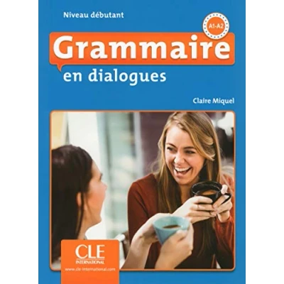 Abbildung von Grammaire en dialogues: Livre debutant + CD (A1/A2) 2eme edition