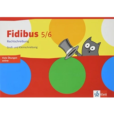 Abbildung von Fidibus 5/6. Rechtschreibung Groß und Kleinschreibung: Arbeitsheft Klasse 5/6
