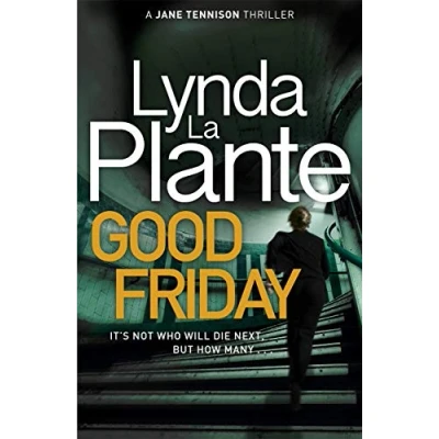 Abbildung von Good Friday: Before Prime Suspect there was Tennison this is her story