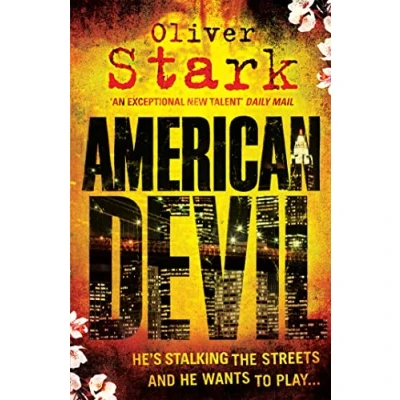Abbildung von American Devil: He&#039;s stalking the streets and he wants to play ...
