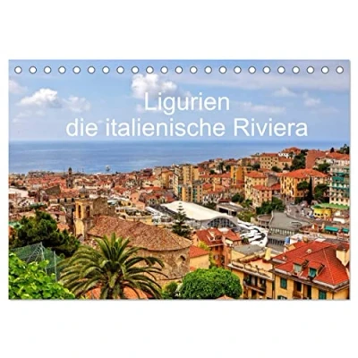 Abbildung von Ligurien die italienische Riviera (Tischkalender 2025 DIN A5 quer), CALVENDO Monatskalender