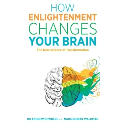 Abbildung von How Enlightenment Changes Your Brain: The New Science of Transformation