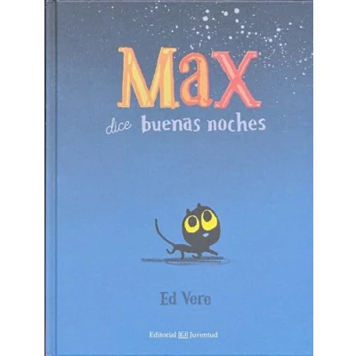 Abbildung von Max Dice Buenas Noches (Cuentos para ir a la cama)