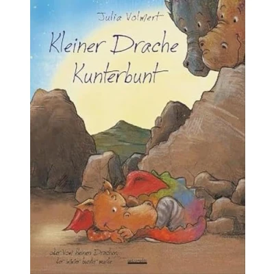 Abbildung von Kleiner Drache Kunterbunt: oder Vom kleinen Drachen, der immer bunter wurde