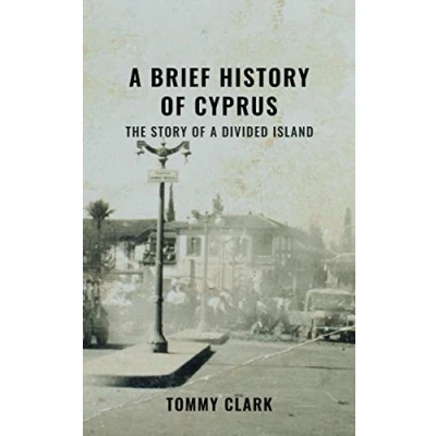Abbildung von a Brief History of Cyprus: The Story Divided Island