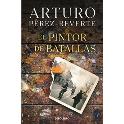 Abbildung von El pintor de batallas / The Painter of Battles (Best Seller)