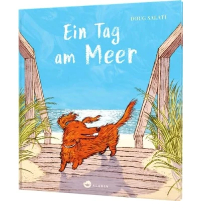 Abbildung von Ein Tag am Meer: Bilderbuch über Sommer und Freiheit