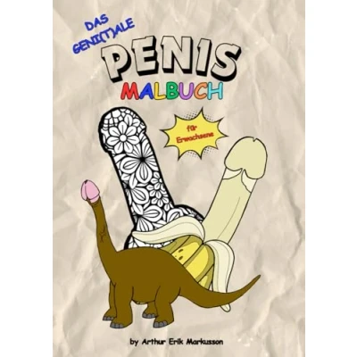 Abbildung von DAS GENI(T)ALE PENIS MALBUCH für Erwachsene