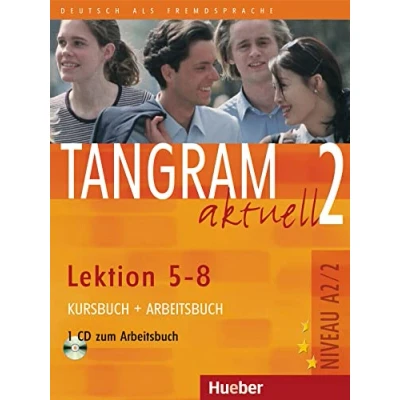 Abbildung von Tangram aktuell 2 Lektion 58: Deutsch als Fremdsprache / Kursbuch + Arbeitsbuch mit Audio CD zum