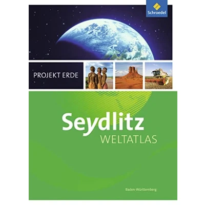 Abbildung von Seydlitz Weltatlas Projekt Erde Aktuelle Ausgabe: Baden Württemberg