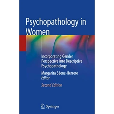 Abbildung von Psychopathology in Women: Incorporating Gender Perspective into Descriptive